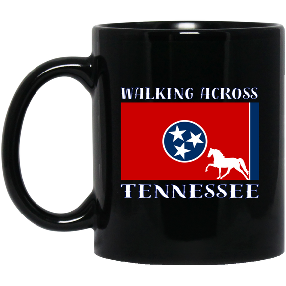 Walking Across Tennessee (Pleasure) BM11OZ 11oz Black Mug