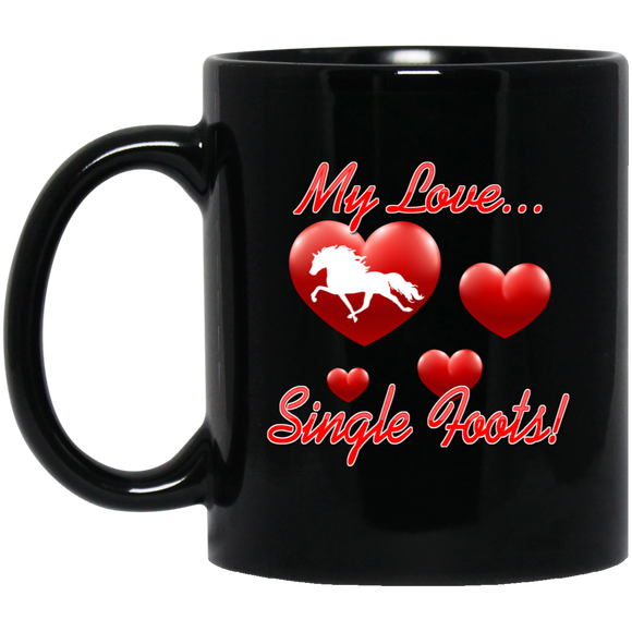 My Love Single Foots BM11OZ 11oz Black Mug