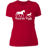 BORN TO WALK NL3900 Ladies' Boyfriend T-Shirt