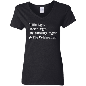 SITTIN TIGHT LOOKIN RIGHT (WHT) G500VL Ladies' 5.3 oz. V-Neck T-Shirt