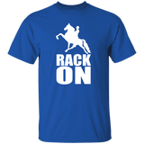 RACK ON RACKING (WHITE ART) G500 5.3 oz. T-Shirt