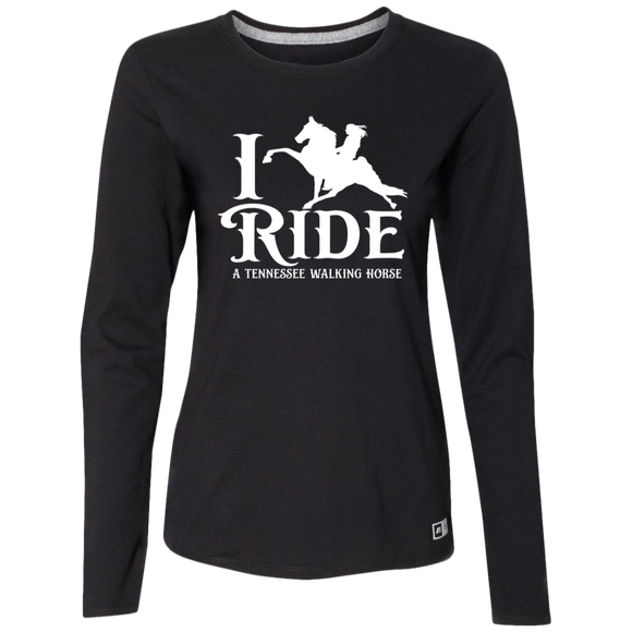 I RIDE A WALKING HORSE B (WHITE) 64LTTX Ladies’ Essential Dri-Power Long Sleeve Tee