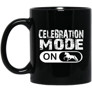 CELEBRATION MODE PLEASURE TWH HORSE (2) BM11OZ 11oz Black Mug