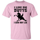 I LIKE BIG BUTTS(blk) G500 5.3 oz. T-Shirt