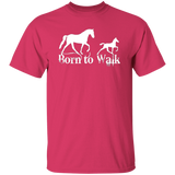 BORN TO WALK G500 5.3 oz. T-Shirt