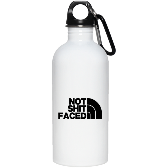 NOT SHIT FACED (BLK) 23663 20 oz. Stainless Steel Water Bottle