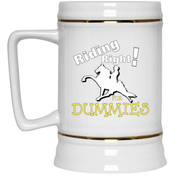 RIDING RIGHT FOR DUMMIES 22217 Beer Stein 22oz.