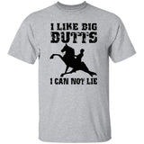 I LIKE BIG BUTTS(blk) G500 5.3 oz. T-Shirt