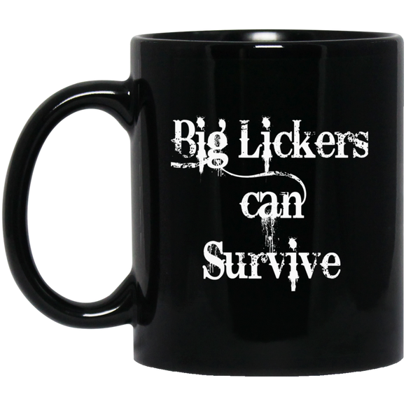 BigLickers Can Survive BM11OZ 11oz Black Mug