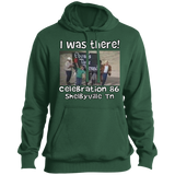 I WAS THERE CELEBRATION 86 ST254 Pullover Hoodie