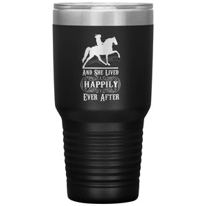 AND SHE LIVED HAPPILY EVER AFTER TWH PLEASURE (1050 X750)30oz Insulated Tumbler